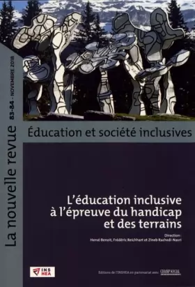 Couverture du produit · Revue Nr-Esi N°83. L'éducation inclusive à l'épreuve du Handicap et des Terrains : Autisme, Maternelle et participation parenta