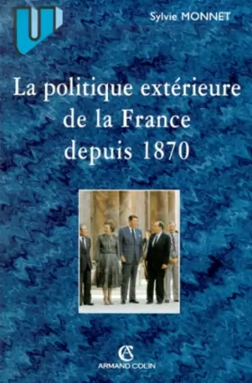 Couverture du produit · Politique extérieure de la France depuis 1870