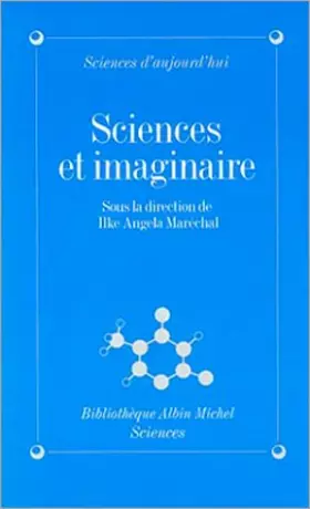 Couverture du produit · Sciences et Imaginaire : 16 entretiens avec des scientifiques