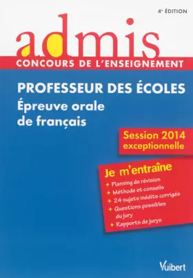 Couverture du produit · Concours Professeur des écoles - Épreuve orale de français - Session exceptionnelle 2014