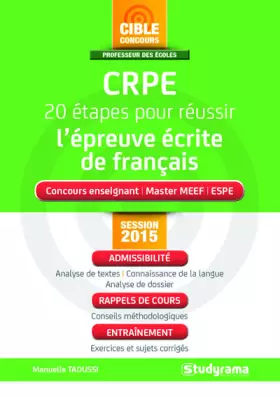Couverture du produit · Crpe Admissibilite : 20 Etapes pour Réussir l'Epreuve de Français