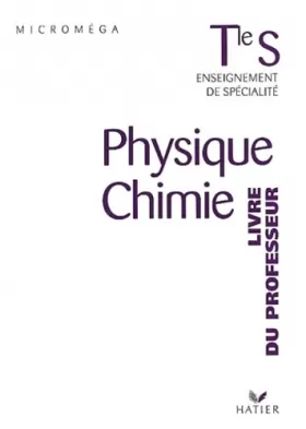 Couverture du produit · Physique-chimie terminale S, spécialité : Enseignement de spécialité (Livre du professeur)