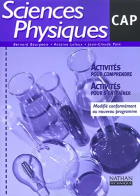 Couverture du produit · Sciences physiques, CAP Industriels (Manuel)