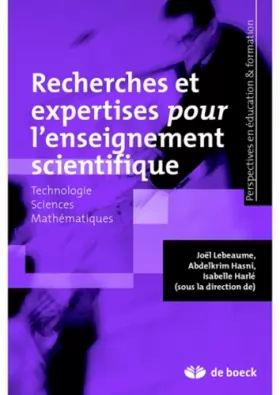 Couverture du produit · Recherches et expertises pour l'enseignement scientifique: Technologie - Sciences - Mathématiques