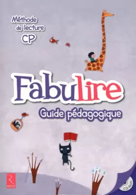 Couverture du produit · Méthode de lecture CP Fabulire : Guide pédagogique (1Cédérom)