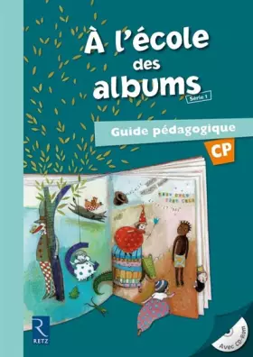 Couverture du produit · Méthode de lecture : A l'école des albums CP - Série 1