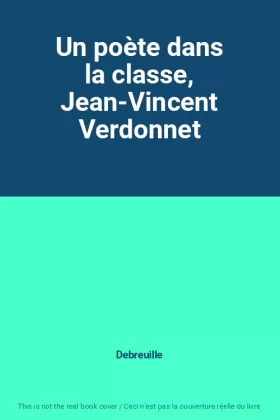 Couverture du produit · Un poète dans la classe, Jean-Vincent Verdonnet