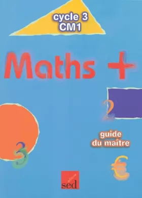Couverture du produit · Maths + CM1: Guide du maître