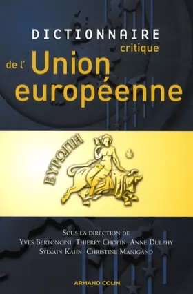 Couverture du produit · Dictionnaire critique de l'Union européenne