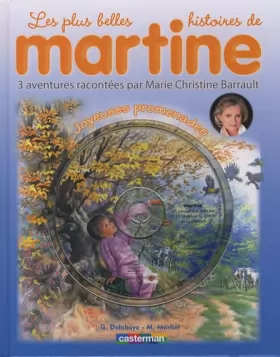 Couverture du produit · Les plus belles histoires de Martine, Tome 7 : Joyeuses promenades (1CD audio)