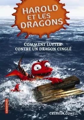 Couverture du produit · Harold et les dragons, Tome 6 : Comment lutter contre un dragon cinglé