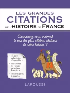 Couverture du produit · Les grandes citations de l'Histoire de France