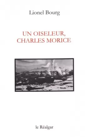 Couverture du produit · Un Oiseleur, Charles Morice - Recit