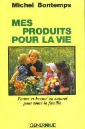 Couverture du produit · Mes produits pour la vie