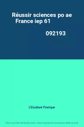 Couverture du produit · Réussir sciences po ae France iep 61                                                          092193