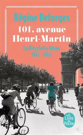 Couverture du produit · La Bicyclette bleue, tome 2 : 101, avenue Henri-Martin