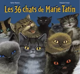 Couverture du produit · Les Trente-six Chats de Marie Tatin