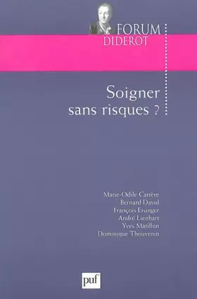 Couverture du produit · Soigner sans risques ?