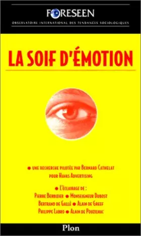 Couverture du produit · La Soif d'émotion