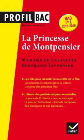 Couverture du produit · Profil - Mme de Lafayette/B. Tavernier, La Princesse de Montpensier: analyse comparée des deux oeuvres (programme de littératur