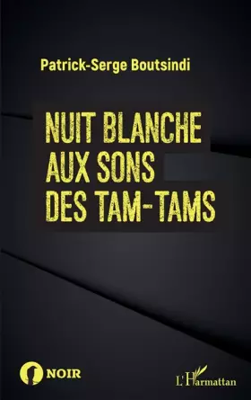Couverture du produit · Nuit blanche aux sons des tam-tams