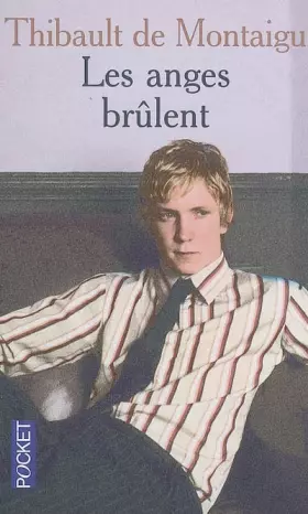 Couverture du produit · Les anges brûlent