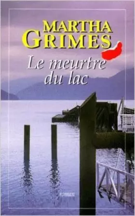 Couverture du produit · Le meurtre du lac