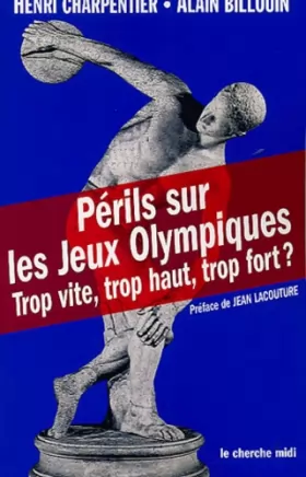 Couverture du produit · Périls sur les Jeux Olympiques : Trop vite, trop haut, trop fort ?
