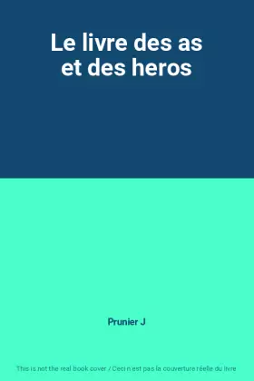 Couverture du produit · Le livre des as et des heros
