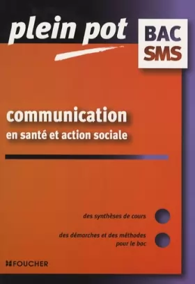 Couverture du produit · COMMUNICATION SANTE ACTION SOCIALE (Ancienne édition)
