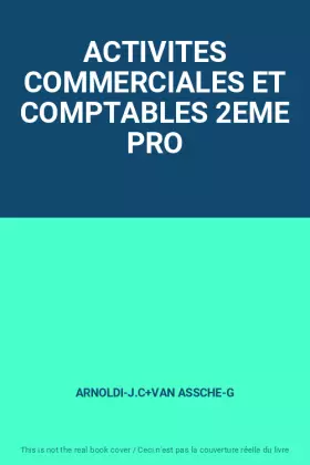 Couverture du produit · ACTIVITES COMMERCIALES ET COMPTABLES 2EME PRO