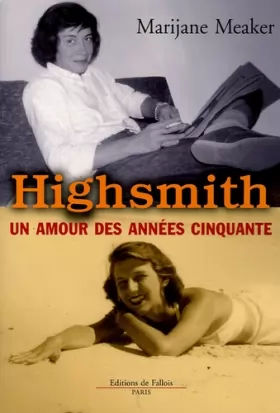 Couverture du produit · Highsmith : un amour des années cinquante