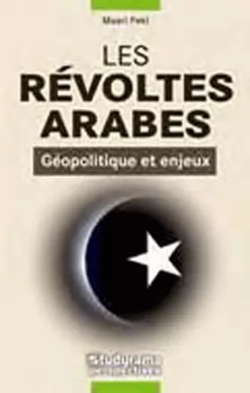 Couverture du produit · Les révoltes arabes