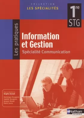 Couverture du produit · Information et gestion 1e STG : Spécialité communication