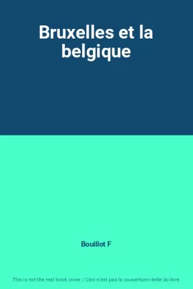 Couverture du produit · Bruxelles et la belgique