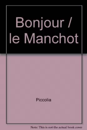 Couverture du produit · Bonjour / le Manchot