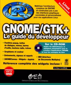 Couverture du produit · Gnome/GTK+ : le guide du développeur