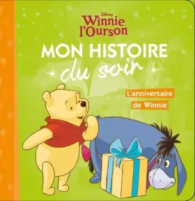 Couverture du produit · WINNIE L'OURSON - Mon Histoire du Soir - L'anniversaire de Winnie - Disney