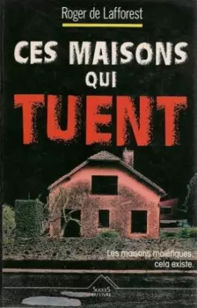 Couverture du produit · Ces maisons qui tuent