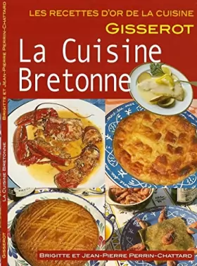Couverture du produit · Cuisine bretonne - recettes d'or