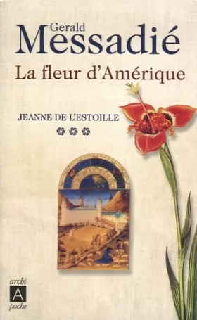 Couverture du produit · Jeanne de l'Estoille, Tome 3 : La fleur d'Amérique