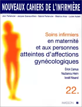Couverture du produit · NCI 22 Soins infirmiers en maternite et aux personnes atteintes d'affections gynecologiques