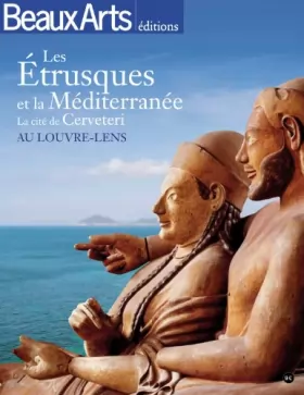 Couverture du produit · Etrusques et la mediterranee (Les)