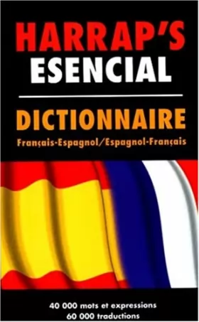Couverture du produit · Harrap's Essential Dictionnaire Français-Espagnol