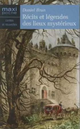 Couverture du produit · Recits Legendes des Lieux Mysterieux