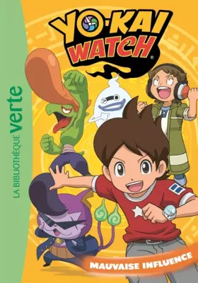 Couverture du produit · Yo-kai Watch 04 - Mauvaise influence
