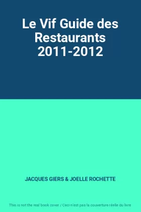 Couverture du produit · Le Vif Guide des Restaurants 2011-2012