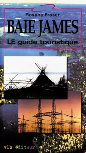 Couverture du produit · Baie James