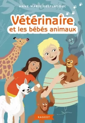 Couverture du produit · Vétérinaire et les bébés animaux