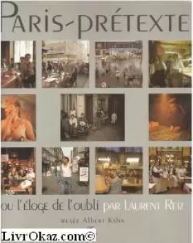 Couverture du produit · Paris prétexte ou l'Eloge de l'oubli